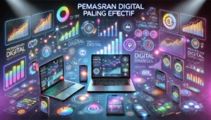 Pemasaran Digital Paling Efektif