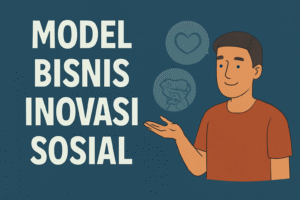 Model Bisnis Inovasi Sosial