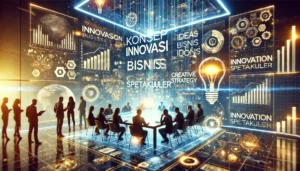 Konsep Inovasi Bisnis Spektakuler